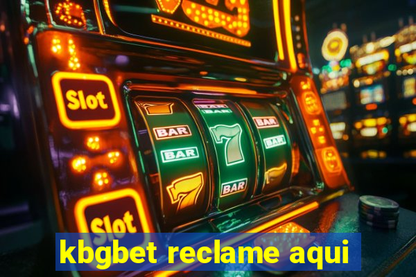 kbgbet reclame aqui